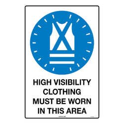 Safety Sign (HIGH VISIBILITY CLOTHING MUST BE WORN)