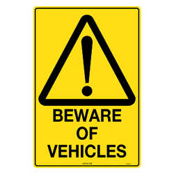 Safety Sign (BEWARE OF VEHICLES)