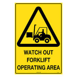 Safety Sign (WATCH OUT FORKLIFT OPERATING AREA)