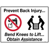 Safety Sign (Prevent back injury, Bend your knees to lift, Obtain Assistance)
